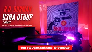 Usha Uthup | One Two Cha Cha Cha | SHALIMAR (1978) | R.D. Burman | Bollywood OST LP Record Version