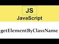 #24 getElementByClassName method in JavaScript