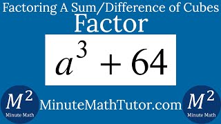 Factor Completely a^3+64