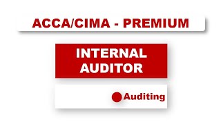 ACCA F8 - Internal Auditor vs external auditors | #acca #f8 #auditing #audit #assurance