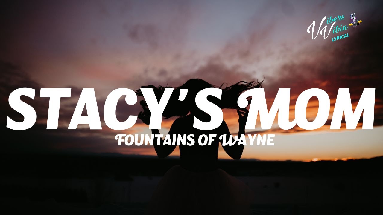 Fountains Of Wayne Stacy S Mom Lyrics Chords Chordify