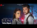 Judaiyaan Türkçe Altyazılı || Darshan Raval & Surbhi Jyoti