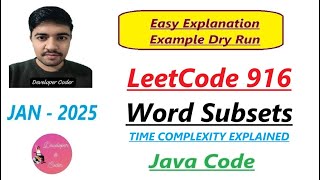Word Subsets | LeetCode 916 | Time Complexity Explained | Java Code | Developer Coder