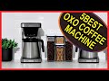 4 Best Oxo Coffee Machine Coffee Review in 2024