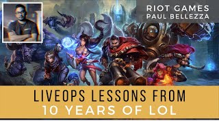 League of Legends | Product Lessons from 10 Years of Operations (Paul Bellezza Riot Games)