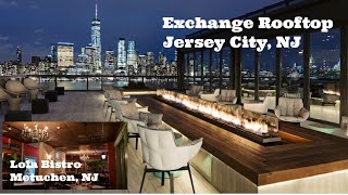 Lola Latin Bistro and Exchange Rooftop New Jersey