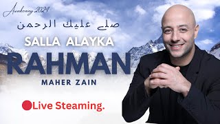 Maher Zain - Salla Alayka Rahman | صلے عليك الرحمن | Official Music Video || Ramadan 2024 🔴live