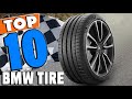 Top 10 Best BMW Tires Review in 2024