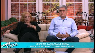 POSLE RUCKA - Sve vise samaca i propalih brakova - Miroljub Petrovic objasnjava zasto i ima resenje!