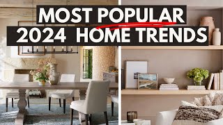 The MOST POPULAR Home Trends for 2024! (You will LOVE THESE!)
