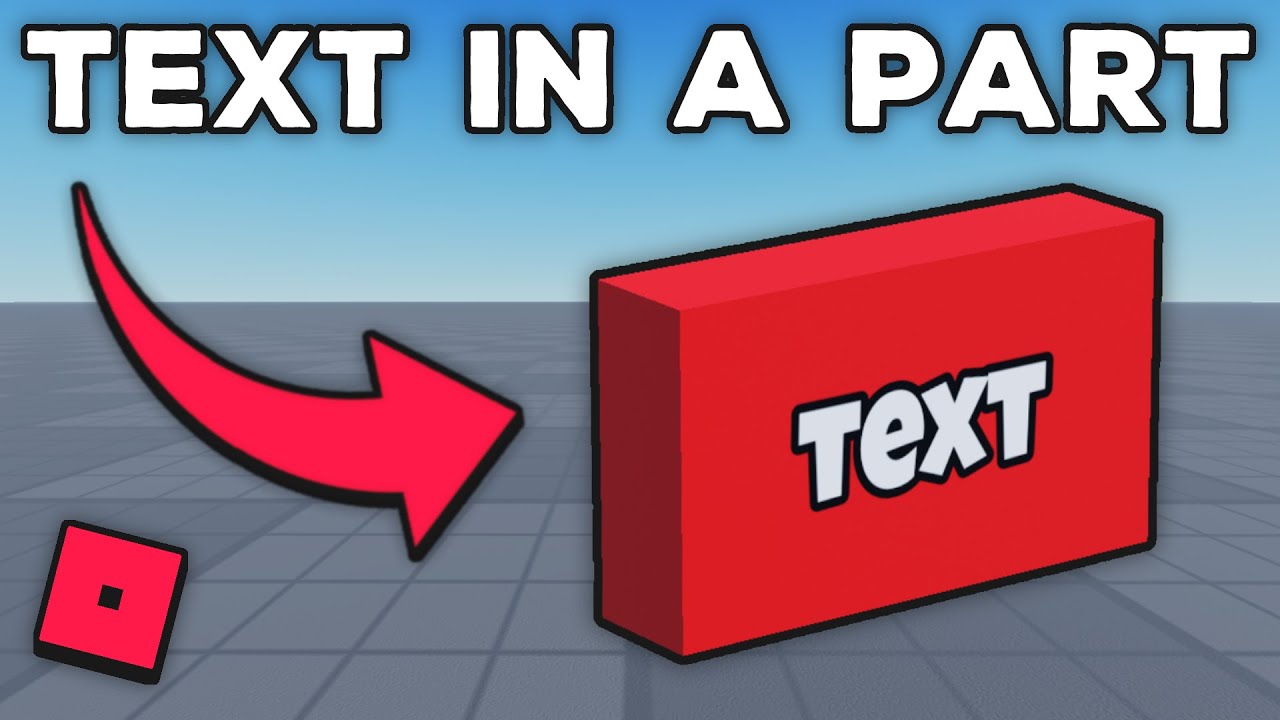 How To Add Text To A Part In Roblox Studio Youtube