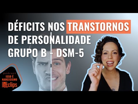 Transtornos De Personalidade Do Grupo B Do DSM (narcisistas, Psicopatas ...