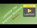 LabVIEW Flat Sequence Structure - Basics