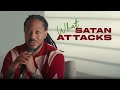 WHAT SATAN ATTACKS | REVEALED | PROPHET LOVY L. ELIAS