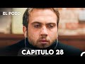 El Pozo Capitulo 28 - Doblado En Español