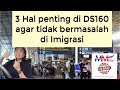 3 Hal penting yang selalu luput di DS160 agar tidak bermasalah di Imigrasi