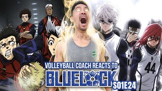 Volleyball Coach Reacts to Blue Lock S1 E24