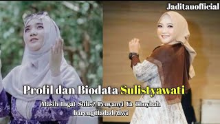 TERBARU Biodata dan Profil Sulistyawati | suliszehra | Hadad Alwi |Sholawat |  penyanyi lagu religi