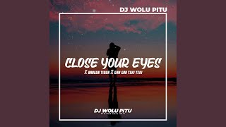 DJ Close Your Eyes