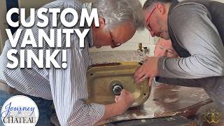 Fit For a CHATEAU! 🏰 Creating a CUSTOM VANITY SINK