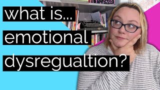 What Is Emotional Dysregulation? | Neurodivergent Magic