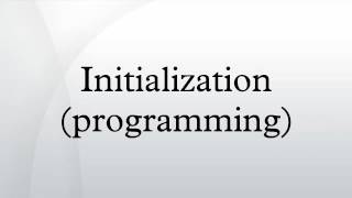 Initialization (programming)