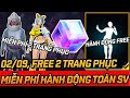 02/09, Free Lần Đầu Tiên 2 Trang Phục Và Hành Động Toàn Sv Freefire #typhufreefire #SangTaoFreeFire