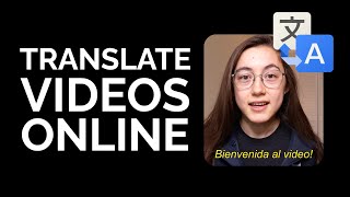 How To Automatically Translate Videos Online (Translate Video Language Subtitles)