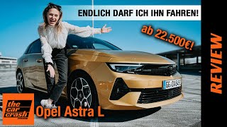 Opel Astra L im Test (2022) Endlich darf ich den Plug-in Hybrid fahren! Fahrbericht | Review | Kombi