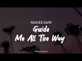 MAHER ZAIN - Guide Me All The Way | ( Video Lyrics )