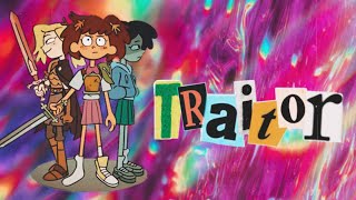 Anne & Marcy || Traitor || Amphibia (spoilers)