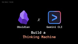 Build a Thinking Machine to Think like a Genius (Obsidian + Gemini CLI)