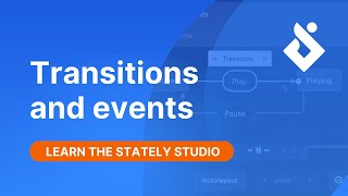 Transitions and events