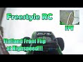 Freestyle RC [Highspeed] Flatland Front Flip [FPV]