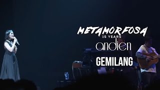 Andien - Gemilang | (Andien Metamorfosa)