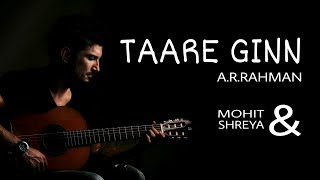 Taare Ginn (Lyrics) - Dil Bechara | Sushant & Sanjana | A.R. Rahman | Mohit & Shreya | Mukesh C