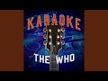 Anyway Anyhow Anywhere (In the Style of The Who) (Karaoke Version)