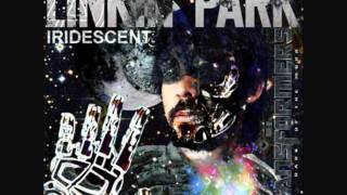 Linkin Park -  Iridescent [A Thousand Suns] [Frostbeutel,eigen ding]