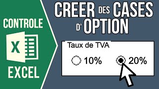 EXCEL - CRÉER DES CASES D'OPTION AVEC LES CONTRÔLES DE FORMULAIRE (Une seule case peut être cochée)