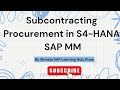 Subcontracting Procurement in S4 HANA with interview questions | Best SAP Courses in Pune