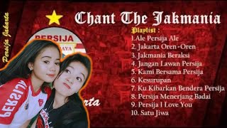 10 CHANT PERSIJA JAKARTA | SUPORTER THE JAK MANIA