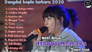 HAPPY ASMARA LAYANG DONGO RESTU ~ LDR ~ FULL ALBUM ||2020 viral