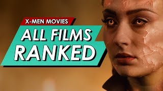 X-Men Movies Ranked From Best To Worst | All Films | X-Men - Dark Phoenix | NO S