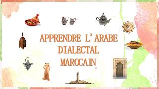 Apprendre la Darija Marocaine ∣ Les verbes les plus utilisés en Darija I