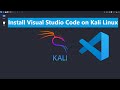 How to install Visual Studio Code on Kali Linux [2025]