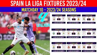 Spain La Liga Table Fixtures Today Matchday 10 ¦ La Liga 2023/24 Schedule / Sevilla vs Real Madrid