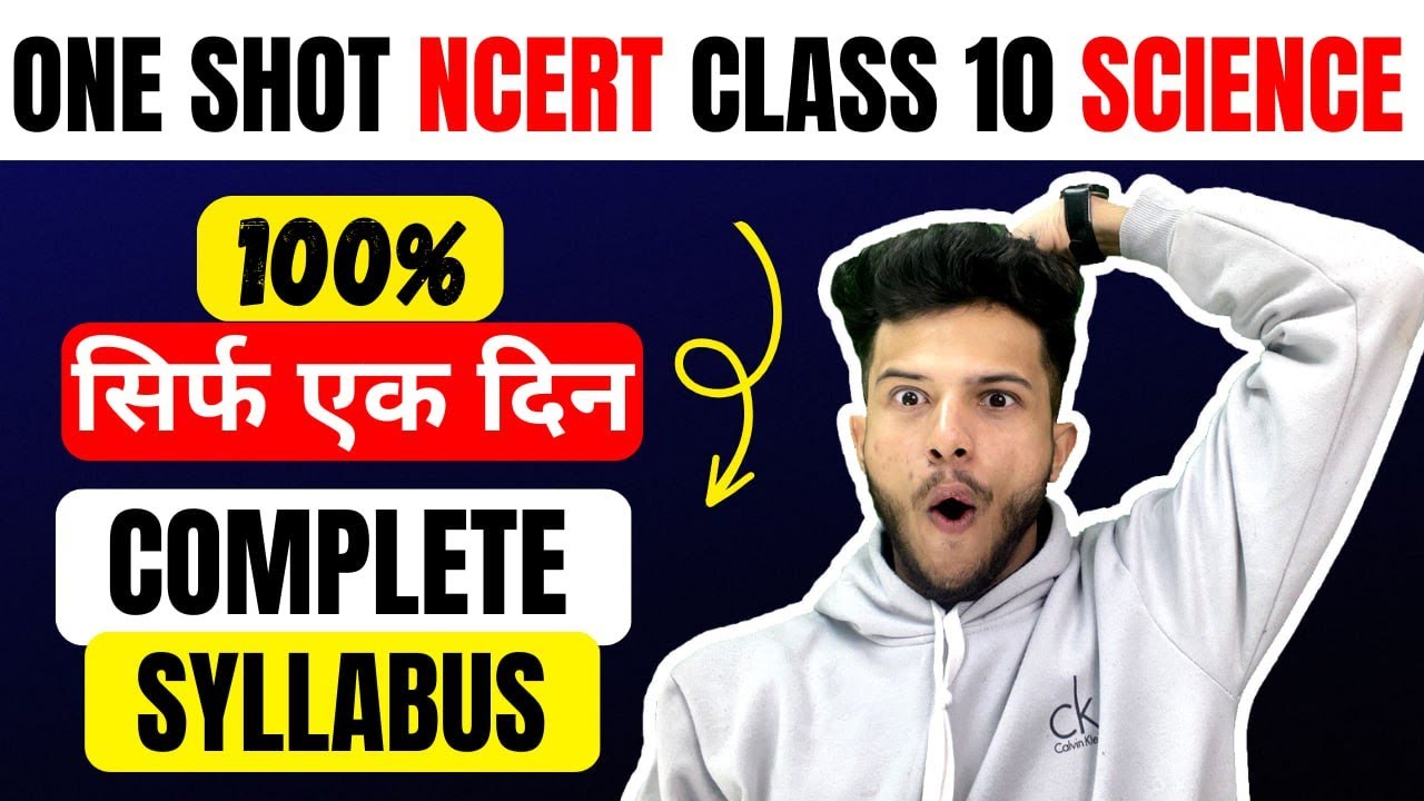 Class 10 Science 亞full Ncert Revision Complete Syllabus Class 10