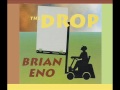 Brian Eno - But If