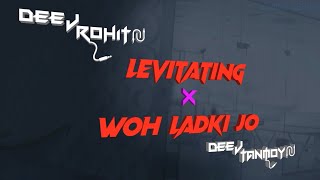 Levitating X Woh Ladki Jo REMIX DEEJ RT RIDER AND DEEJ ROHIT 115 BPM #song#dj #newsong#shorts#short