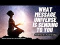 What Message Universe Is Sending To You-By-Dr.Gunjan VISHWAKARMA